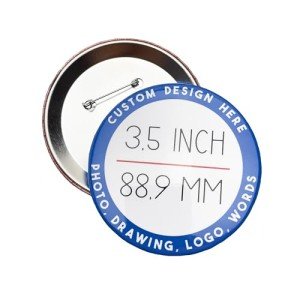 Custom Round Pinback Buttons, Design Your Own Customized 3.5 inch Button Pin
