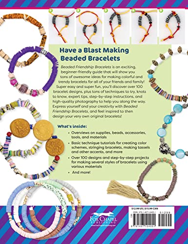 Beaded Friendship Bracelets: A Beginner's How-To Guide with Over 100 Designs (Fox Chapel Publishing) Techniques, Tips, Step-by-Step Instructions and Photos, Tutorials for Stringing, Tassels, and More