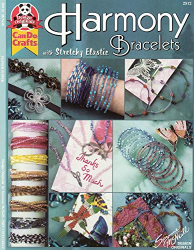 Harmony Bracelets with Stretchy Elastic (Design Originals) [Booklet Only] Designs Using Seed Beads and E-Beads