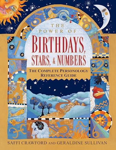 Complete Personology Reference Guide: Birthdays, Stars & Numbers