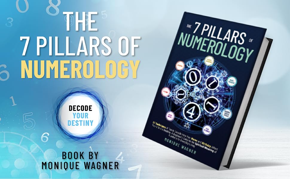 The 7 Pillars of Numerology: Beginner's Guide