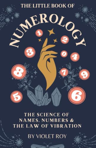 Numerology Book: Names, Numbers, Law of Vibration