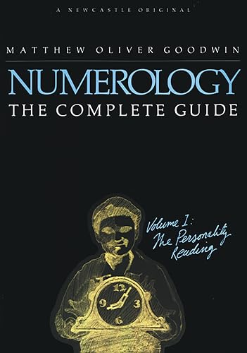 Complete Guide to Numerology Volume 1: Personality Reading