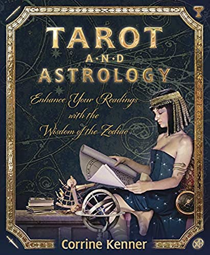Zodiac Wisdom: Enhance Readings with Tarot and Astrology