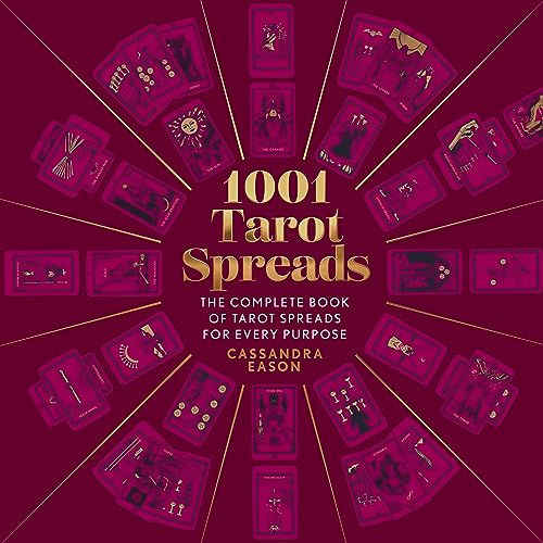1001 Tarot Spreads for Every Purpose (1001 Series)