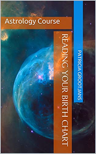 Astrology Course: Reading Birth Chart