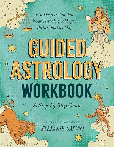 Astrology Workbook: Step-by-Step Guide for Deep Insight