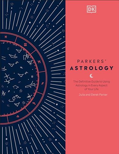 Parkers' Astrology: Comprehensive Guide for Life's Guidance