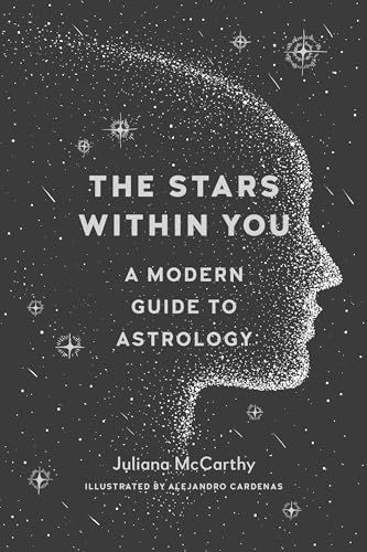 The Stars Within: Modern Astrology Guide