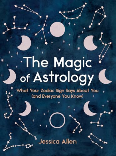 Astrology Magic: Discover Your Zodiac Sign's Insights