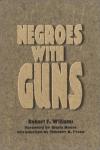 Negroes with Guns: African American Life Series
