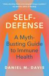 Self-Defense: Your Guide to Strong Immune Health