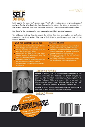 The Law of Self Defense: The Indispensable Guide to the Armed Citizen