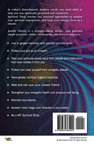 Spiritual Ninja: A Guidebook for Energetic Self-Defense, Protection, and Connection in the Modern World