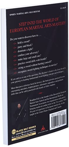 The Beginner's Guide to the Long Sword: European Martial Arts Weaponry Techniques