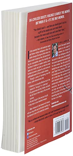 When Violence Is the Answer: Learning How to Do What It Takes When Your Life Is at Stake