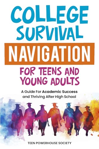 Essential Guide to Thriving in College