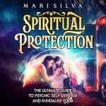 Ultimate Guide to Psychic Self-Defense & Yoga