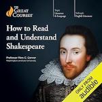 How to Read and Understand Shakespeare