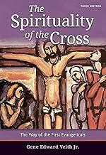 The Spirituality of the Cross