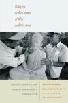 Religion at the Corner of Bliss and Nirvana: Politics, Identity, and Faith in New Migrant Communities