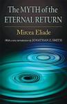 The Myth of the Eternal Return: Cosmos and History