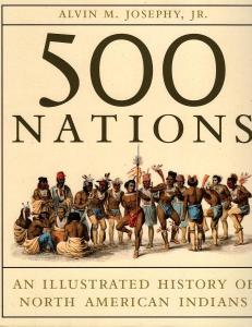 500 Nations: An Illustrated History of North American Indians