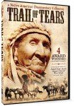 Trail of Tears - A Native American Documentary Collection