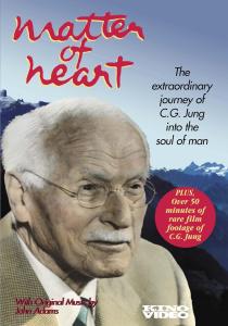Matter of Heart: The Extraordinary Journey of C.G. Jung