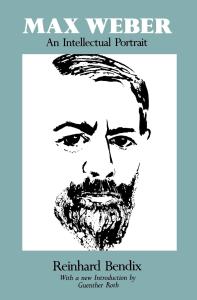  Max Weber: An Intellectual Portrait