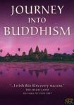 Journey Into Buddhism Trilogy (Dharma River, • Prajna Earth, • Vajra Sky Over Tibet)