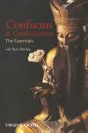 Confucius and Confucianism: The Essentials