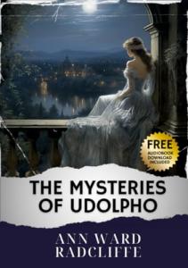 The Mysteries of Udolpho: Classic Eerie Adventure