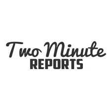 Two Minute Reports