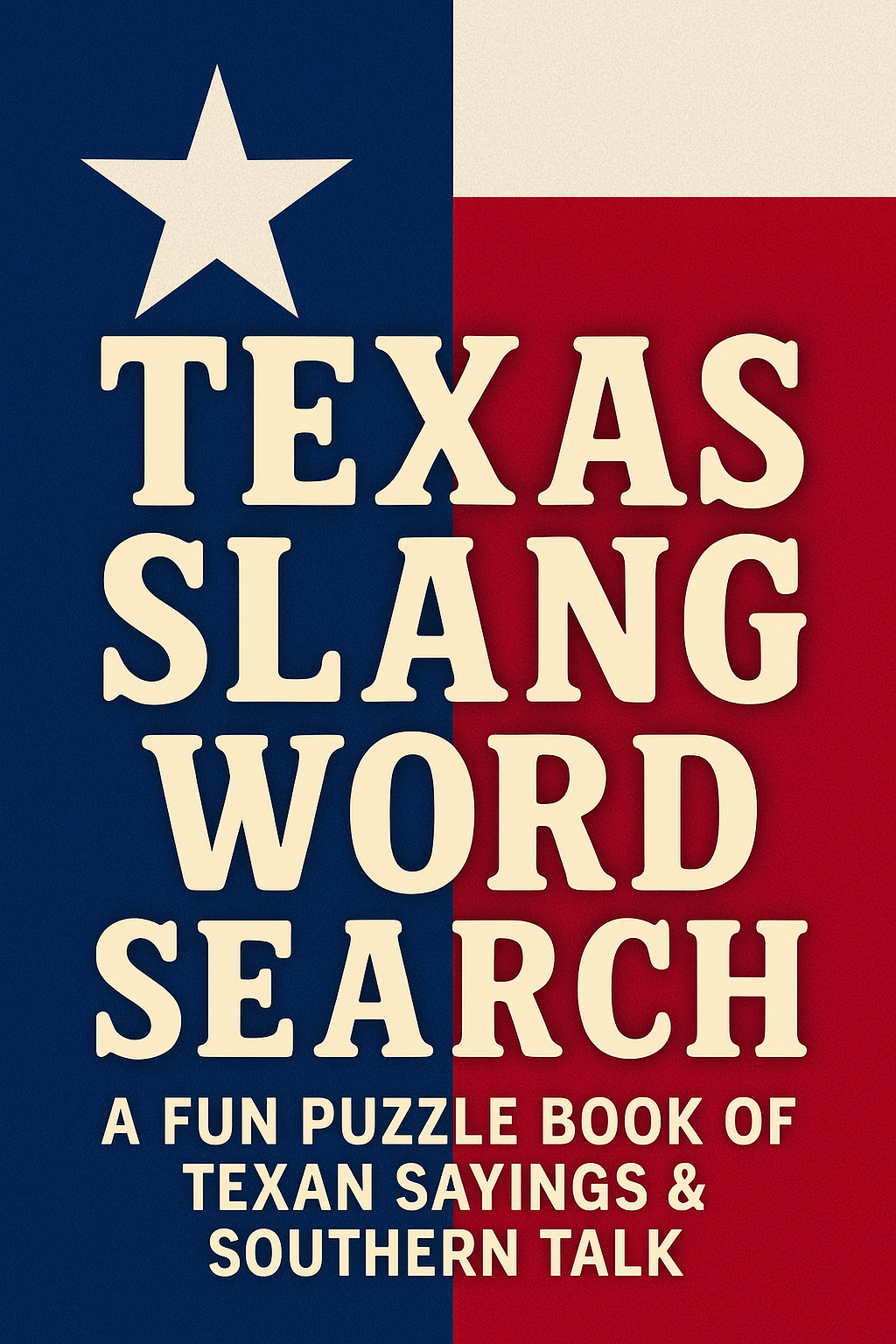 Texas Slang Word Search Puzzle Book